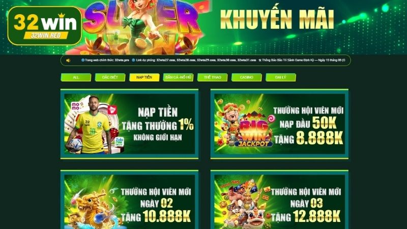 Một số chương trình khuyến mãi tại 32Win