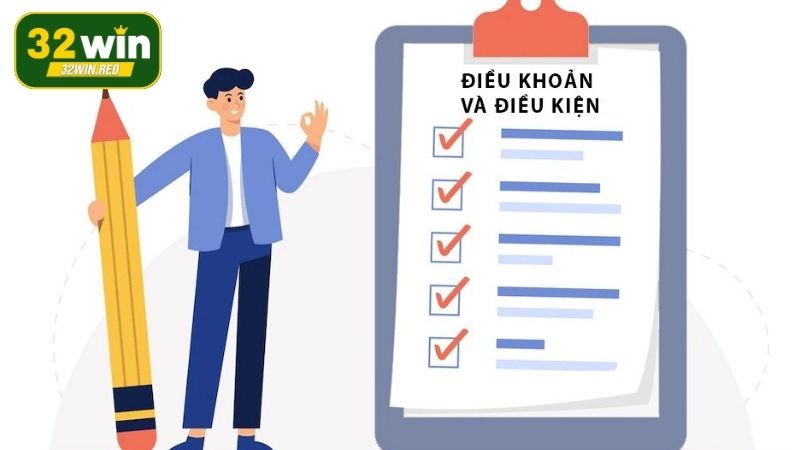 Quy định về điều kiện và điều khoản 32Win